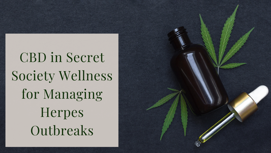 CBD's Crucial Role in Secret Society Wellness for Managing Herpes Outbreaks