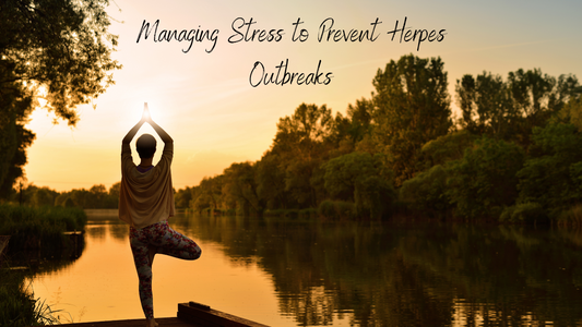 Mindful Living: Managing Stress to Prevent Herpes Outbreaks