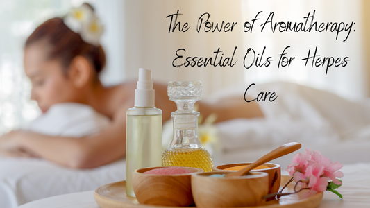 The Power of Aromatherapy: Essential Oils for Herpes Care