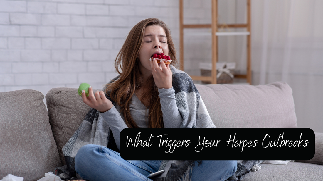 What Triggers Your Herpes Outbreaks: Why It’s Important to Learn