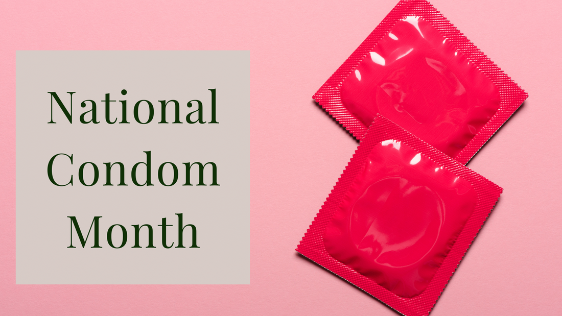 National Condom Month: A Celebration of Safe Practices, Historical Insights, and Pleasurable Innovations
