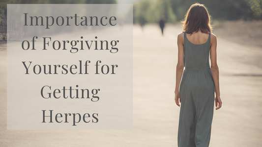 Importance Of Forgiving Yourself After Being Diagnosed With Herpes